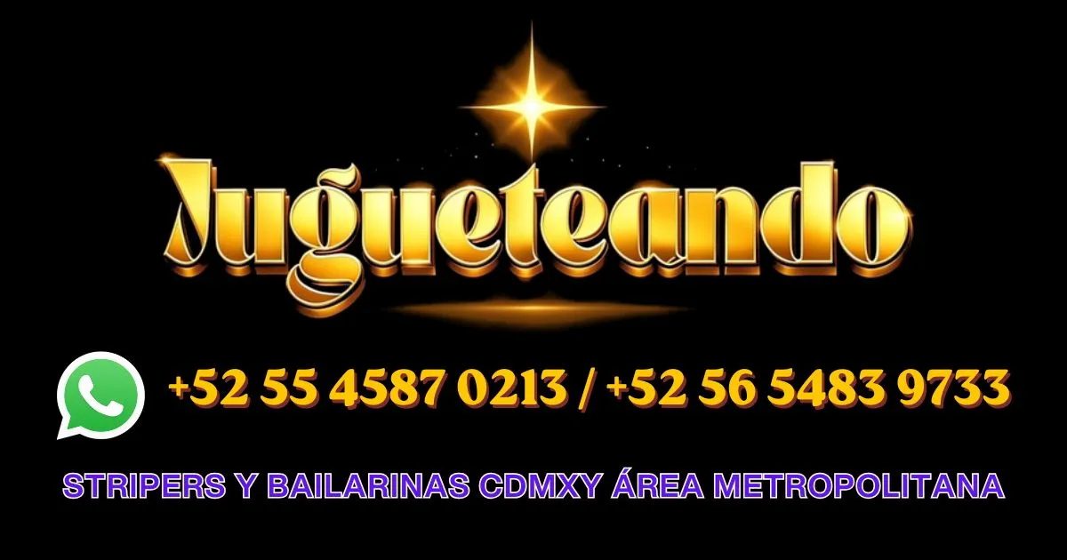 Strippers y stripers de Jugueteando para despedidas y eventos privados en CDMX y alrededores